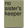 No Sister's Keeper door Jeanne G'Fellers
