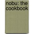 Nobu: The Cookbook
