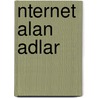 Nternet Alan Adlar by Kaynak Wikipedia