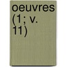 Oeuvres (1; V. 11) door Fran Ois T. D'Automation