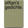 Offian's Gedichte. by James Macpherson