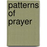 Patterns Of Prayer door Eugene McCaffrey
