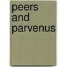 Peers and Parvenus door Mrs. (Catherine Grace Frances) Gore