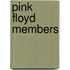 Pink Floyd members