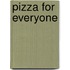 Pizza for Everyone