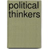 Political Thinkers door James Steintrager