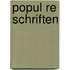 Popul Re Schriften