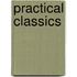 Practical Classics