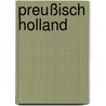 Preußisch Holland by Joanna Ewa Wisniewska