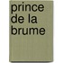 Prince de la brume