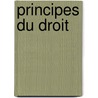 Principes Du Droit door Henri Thiercelin