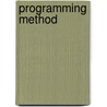 Programming Method door Ziyaad Mohammad Twaheer Ramdianee
