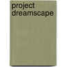 Project Dreamscape door Mr Hero Jenkins