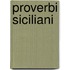 Proverbi Siciliani