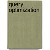 Query Optimization door Moutaz Haddara