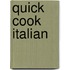 Quick Cook Italian