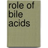 Role of Bile Acids by Kirti Rani