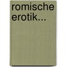 Romische Erotik... by Hermann Paldamus