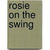Rosie on the Swing door Morris Lurie