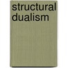 Structural Dualism door Jeroen D'Hoe