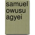Samuel Owusu Agyei