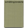 Schälling/Enderle by Renate Goldmann