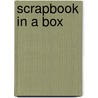 Scrapbook in a Box door Chronicle Books