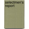 Selectmen's Report by Unknown