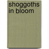 Shoggoths in Bloom door Elizabeth Bear
