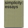 Simplicity: Essays door Ryan Nicodemus