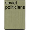 Soviet politicians door Books Llc