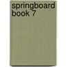 Springboard Book 7 door John Hedley