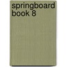 Springboard Book 8 door John Hedley