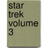 Star Trek Volume 3