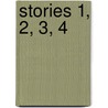 Stories 1, 2, 3, 4 by Eugène Ionesco