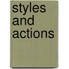 Styles and Actions door Sven Aberg