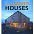 Superb Wood Houses