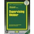 Supervising Welder