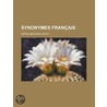 Synonymes Fran Ais door Pierre Benjamin Lafaye