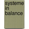 Systeme in Balance door Karin Bliemel
