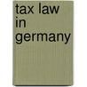 Tax law in Germany door Florian Haase