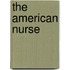 The American Nurse