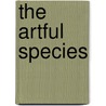 The Artful Species by Stephen Davies