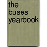 The Buses Yearbook door Tony Butcher