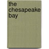 The Chesapeake Bay door Katie Marsico