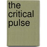 The Critical Pulse by Williams