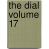 The Dial Volume 17 by Marianne Moore