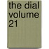 The Dial Volume 21