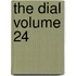 The Dial Volume 24