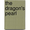 The Dragon's Pearl door Julie Lawson
